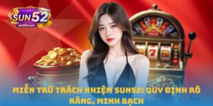 Miễn trừ trách nhiệm Sun52